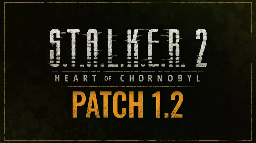 Новый патч 1.2 для S.T.A.L.K.E.R. 2: что ждёт игроков?