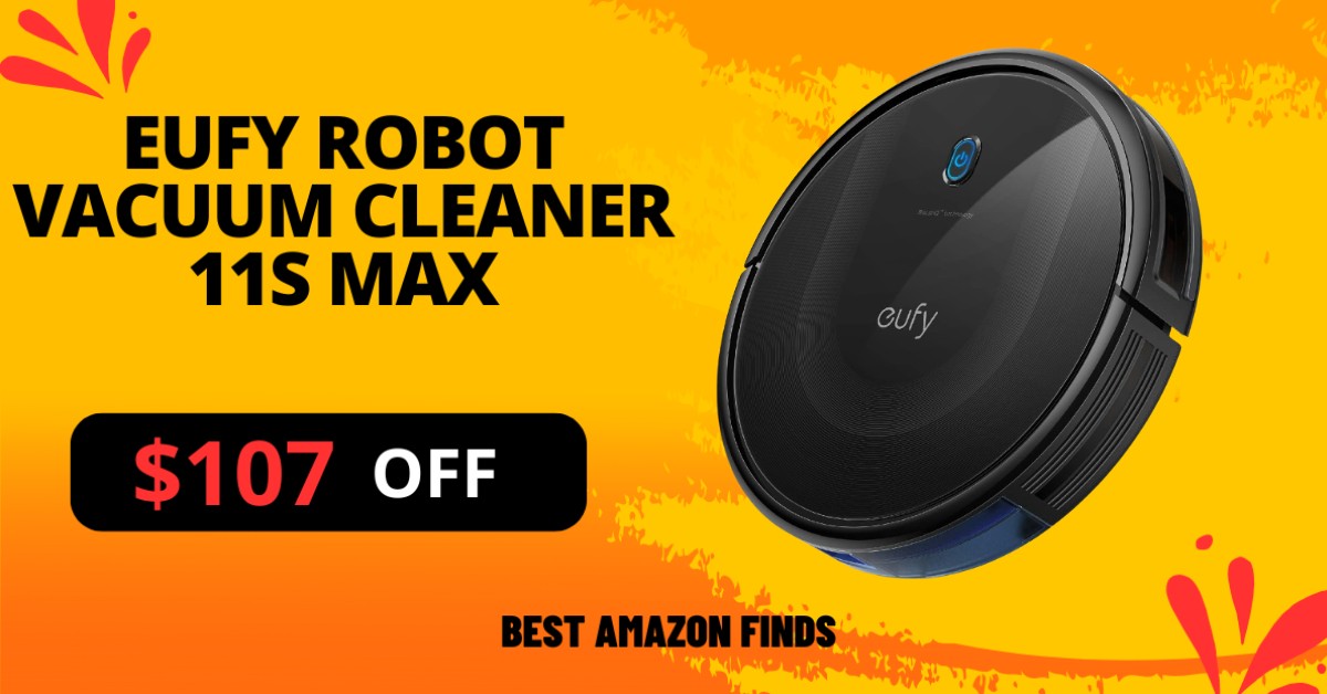 Eufy Robot Vacuum Cleaner 11S MAX - NOW $107 Discount!