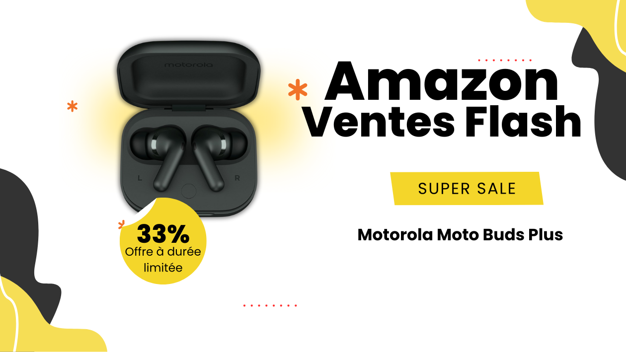 Découvrez les nouveaux Motorola Moto Buds Plus : Évolution sonore à l'horizon