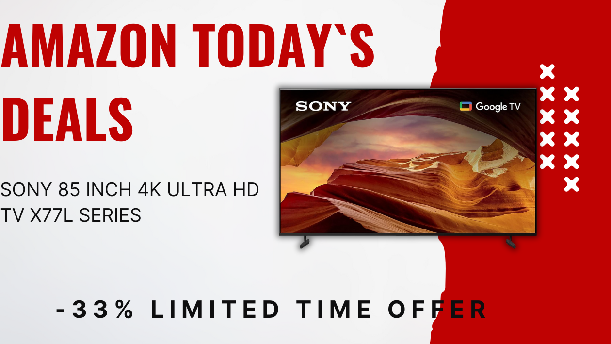 Sony Unveils Massive Deal on the 85" X77L 4K Smart TV – Details Inside