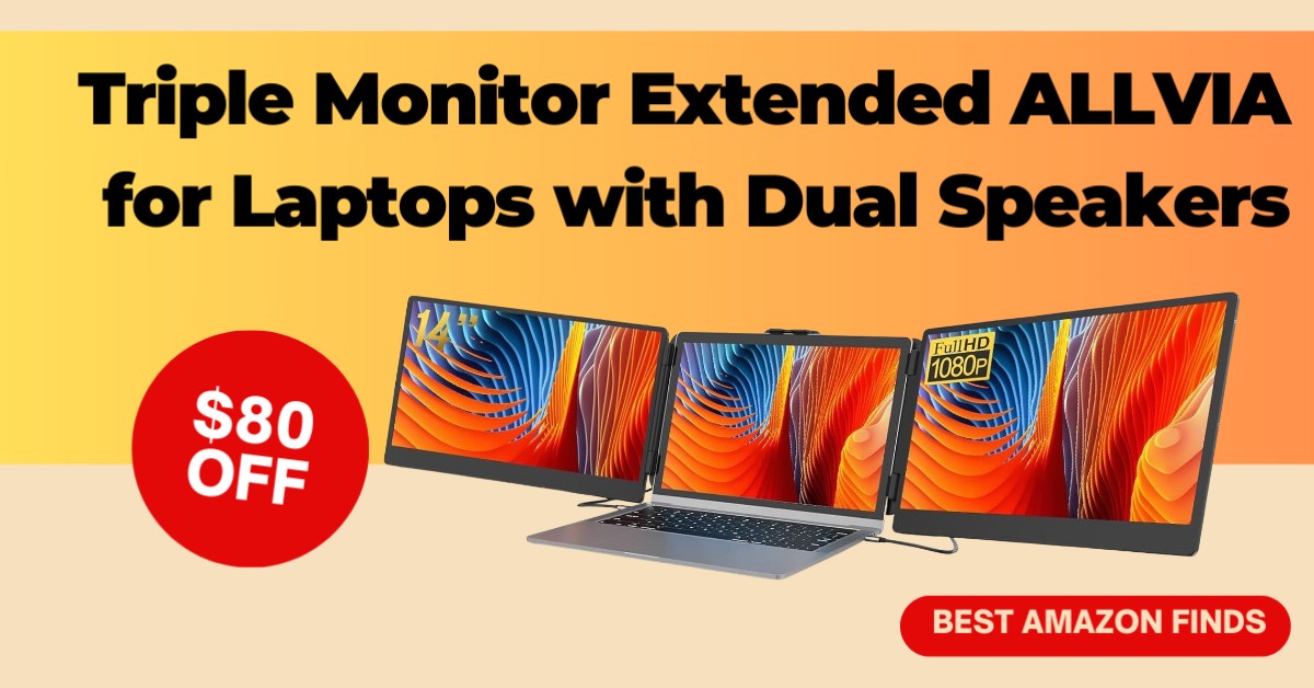 Triple Monitor Extended ALLVIA for Laptops with Dual Speakers - Don't miss $80 Off!