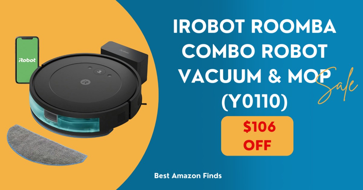 iRobot Roomba Combo Robot Vacuum & Mop (Y0110) - $106 Off Great Opportunity to Buy! 