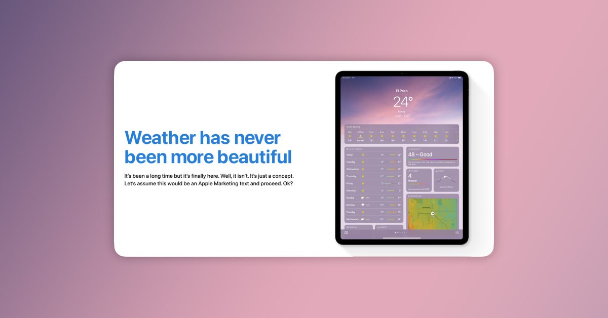 The iPad still needs a Weather app – Here’s how it should look