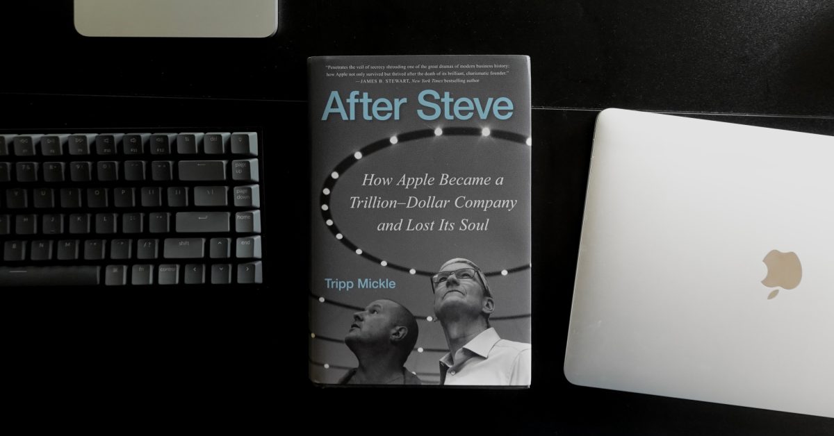 Critique de livre et bribes « Après Steve » : friction Forstall, origine Apple Car, sortie de Jony