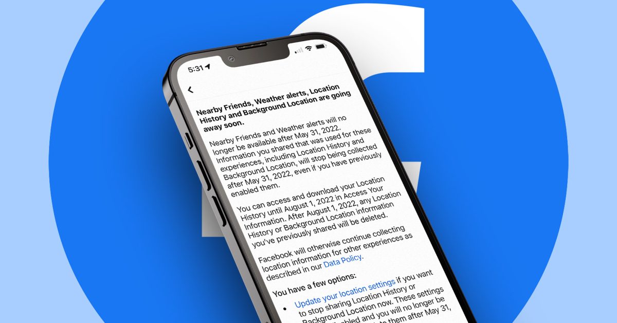 Facebook to discontinue Nearby Friends and other location-based features