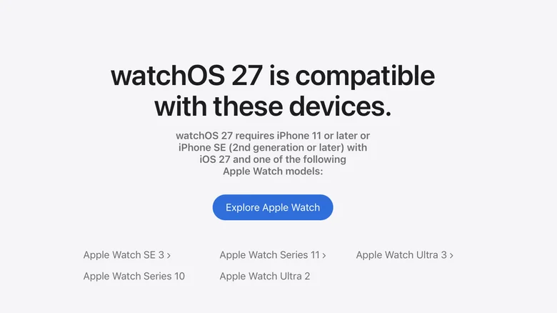 Apple Watch compatibility for watchOS 27 — Series 9 made the cut after an initial omission.